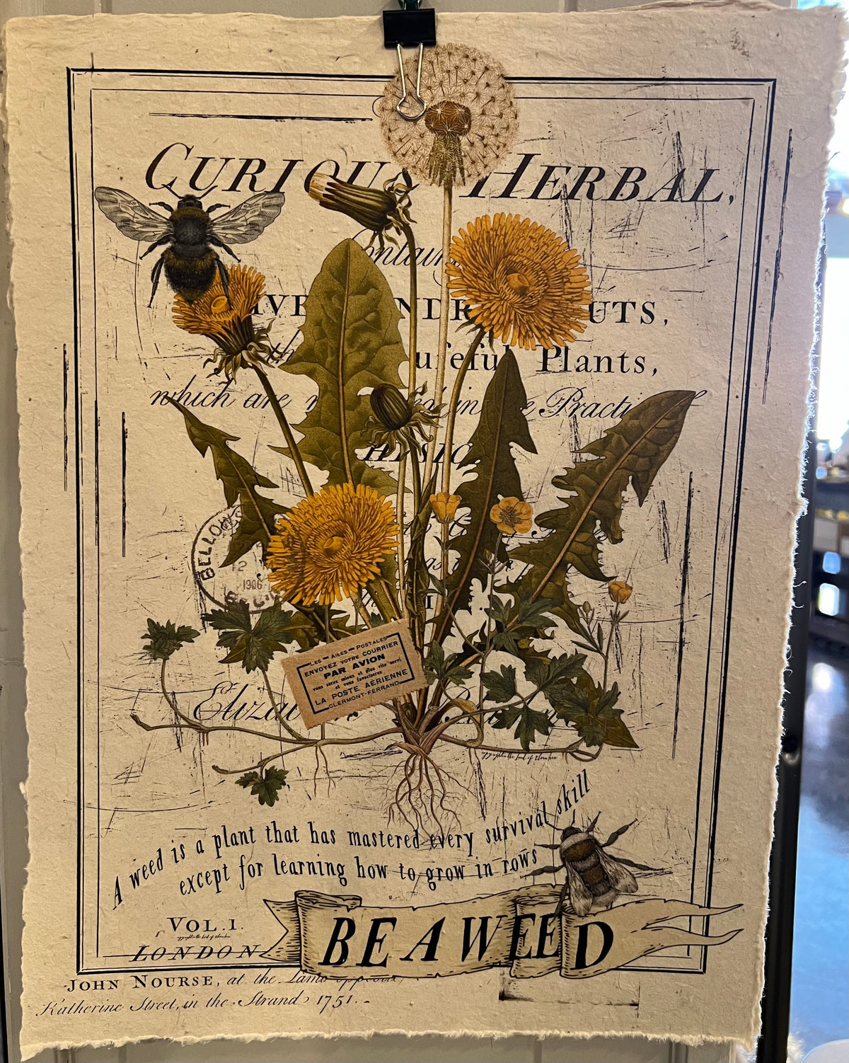 "Be a Weed" Handmade Paper Print