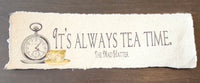 Tea Themed Inspirational Quote on Handmade Paper Print