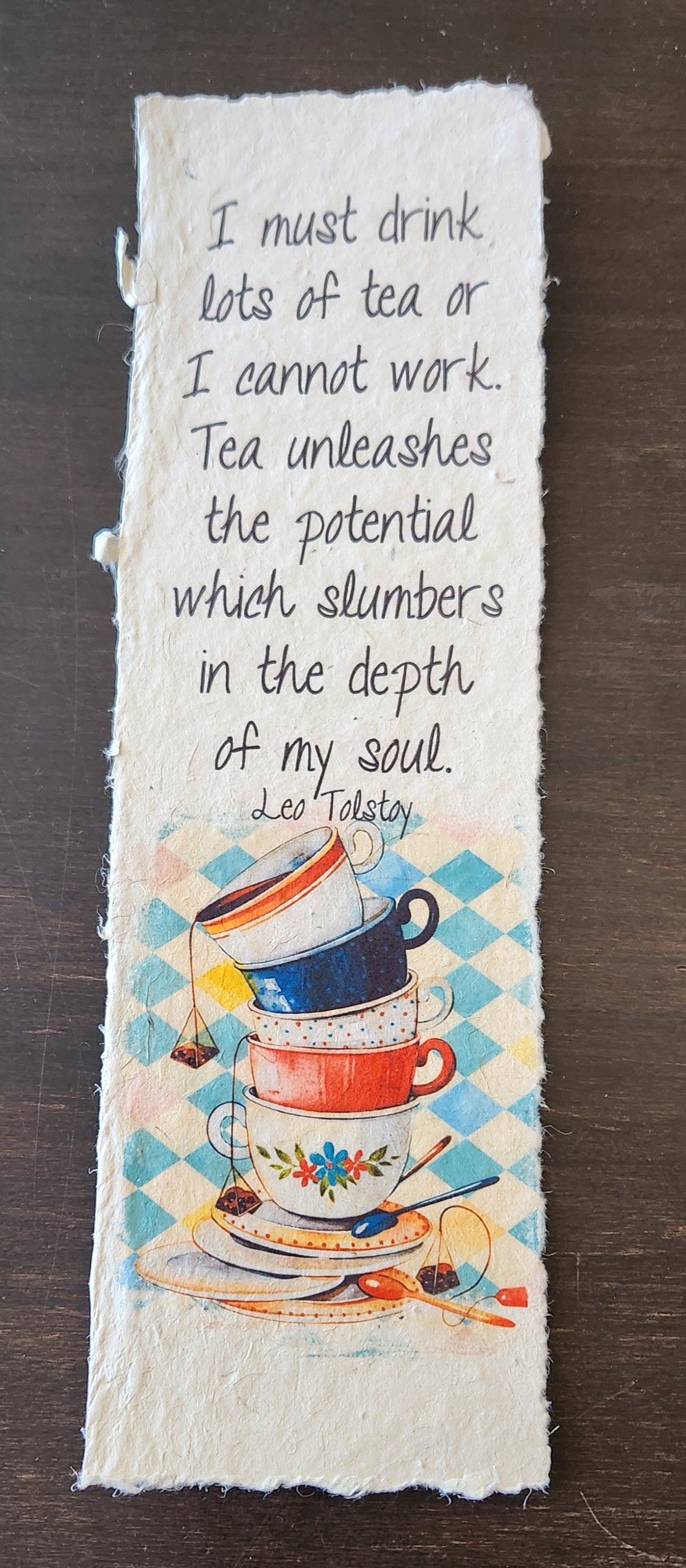 Tea Themed Inspirational Quote on Handmade Paper Print