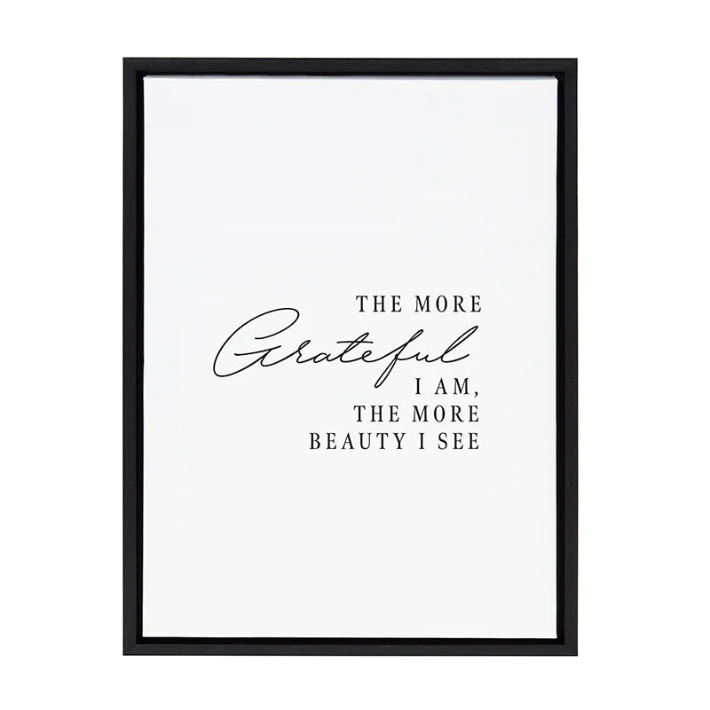 The More Grateful I Am Framed Canvas